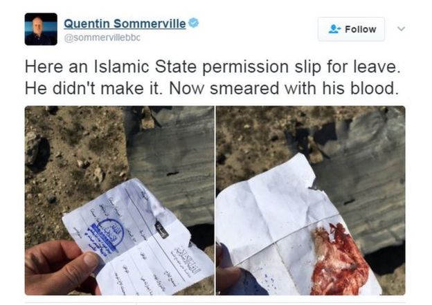 Quentin Sommerville tweet: Here an Islamic State permission slip for leave. He didn't make it. Now smeared with his blood.