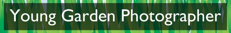 Section heading: Young Garden Photographer