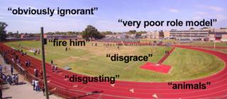 "Obviously ignorant", "Very poor role model" "Fire him" "disgrace" "disgusting" "animals" over