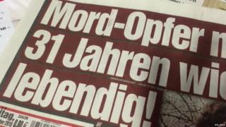 Bild headline: Murder victim after 31 years alive!
