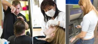 Barber; dentist; woman at cashpoint