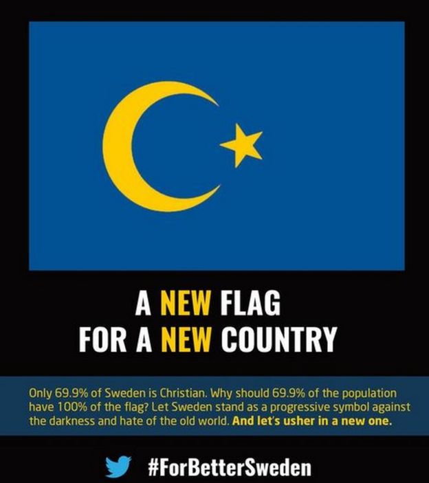 A banner saying Only 69.9% of Sweden is Christian, why should they have 100% of the flag? One of the fake propaganda posters produced by alt-righters and posted on 4chan
