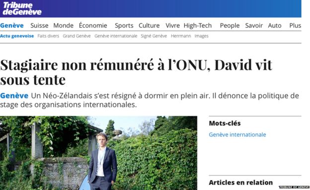 Estagiário não remunerado na ONU, David vive em sua tenda