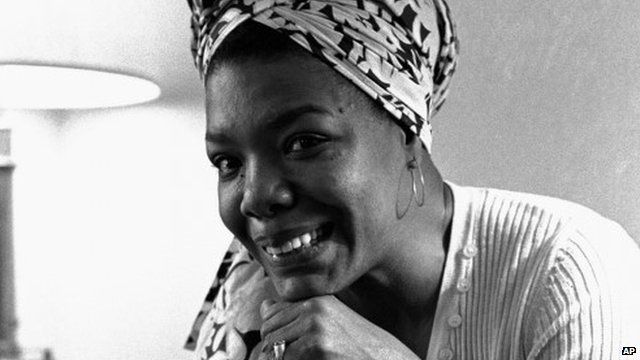 Maya Angelou